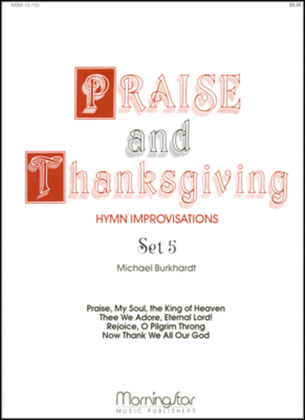 Book cover for Praise and Thanksgiving, Set 5