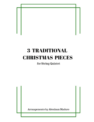 3 Traditional Christmas Pieces for String Quintet