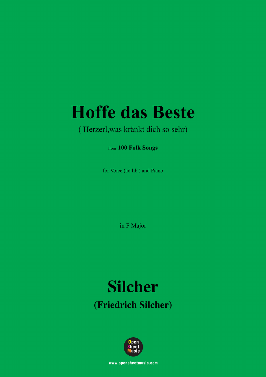 Silcher-Hoffe das Beste,for Voice(ad lib.) and Piano