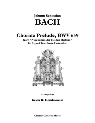 Book cover for Chorale Prelude, BWV 659 for 8-part Trombone Ensemble