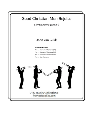Book cover for Good Christian Men Rejoice - Trombone Quartet