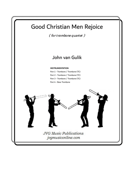 Good Christian Men Rejoice - Trombone Quartet image number null