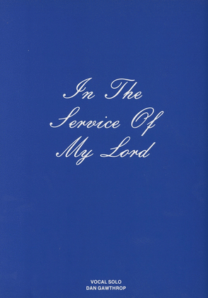 In the Service of My Lord - Vocal Solo