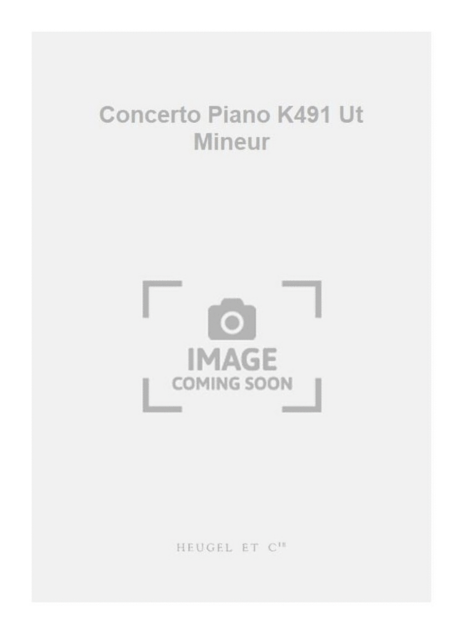 Concerto Piano K491 Ut Mineur