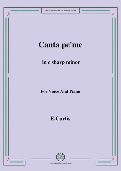 De Curtis-Canta pe' me in c sharp minor
