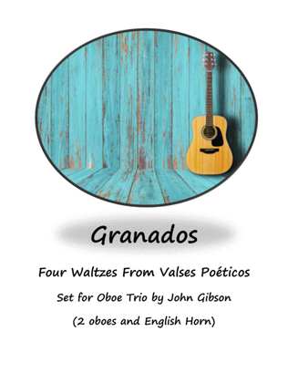 Book cover for Granados - 4 Waltzes set for Oboe Trio