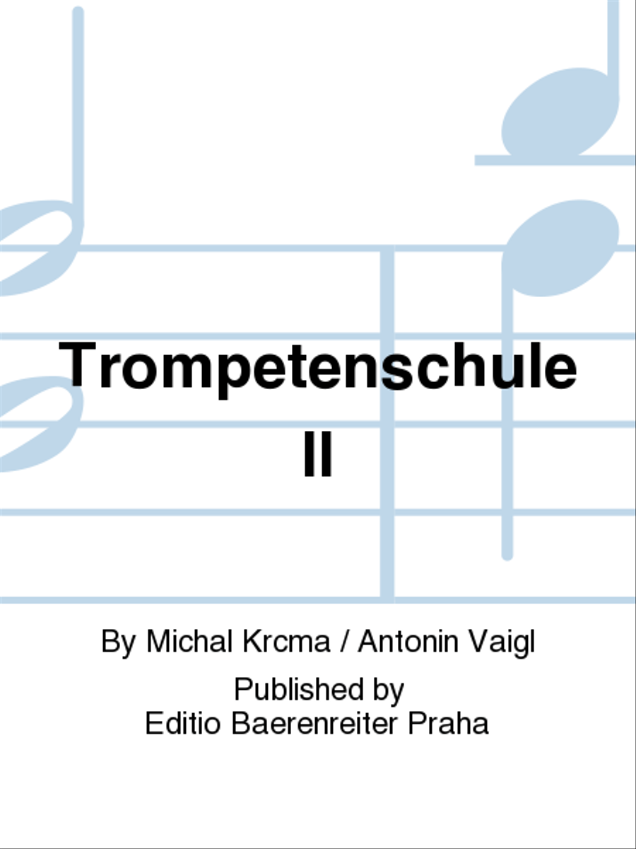 Trompetenschule II Trumpet - Sheet Music