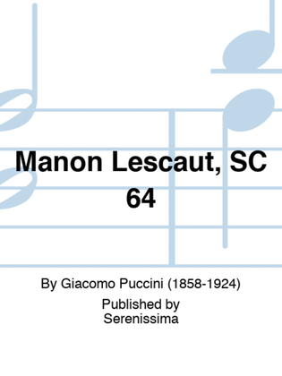 Manon Lescaut, SC 64
