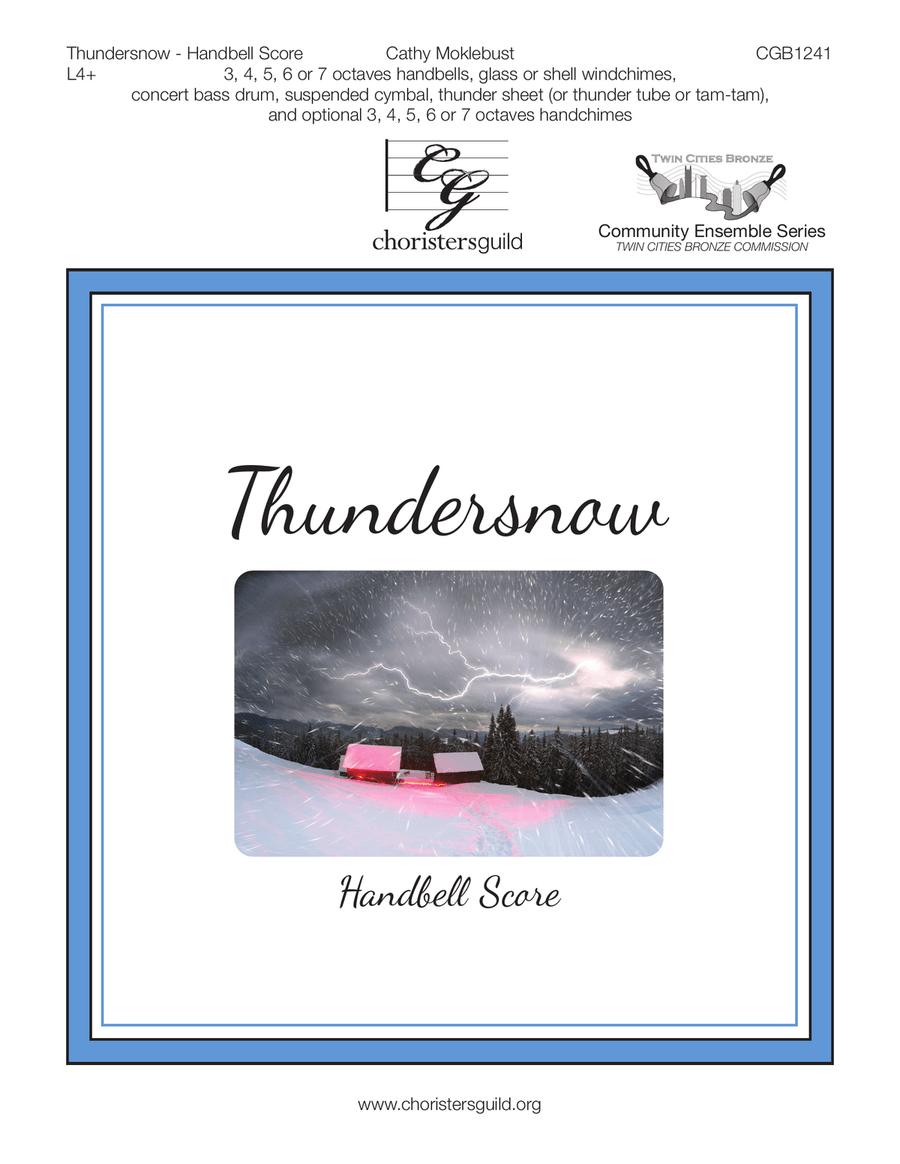 Thundersnow (3-7 octaves) by Cathy Moklebust Handbell Choir - Digital Sheet Music
