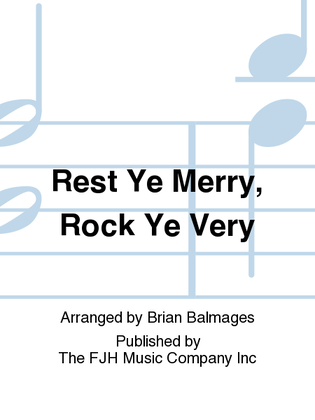 Book cover for Rest Ye Merry, Rock Ye Very
