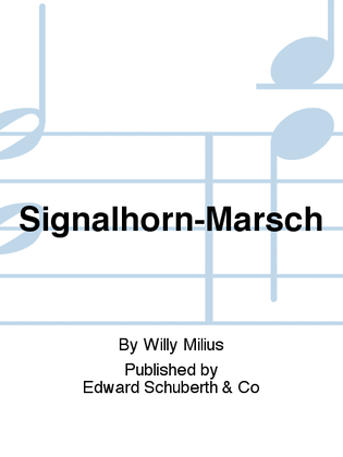 Signalhorn-Marsch