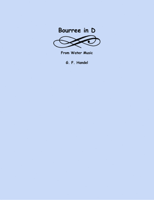 Book cover for Bourree in D from Water Music (two violins and cello)