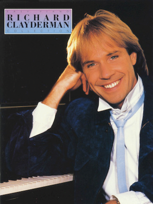 Book cover for The Richard Clayderman Collection for Easy Piano