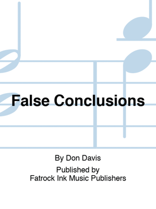 False Conclusions