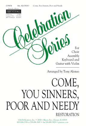 Book cover for Come, You Sinners, Poor and Needy