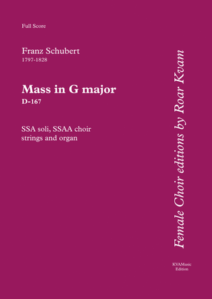 Book cover for Schubert: MASS In G Major D-167 (Version for SSAA choir, SSA soli, strings and organ) - Score Only