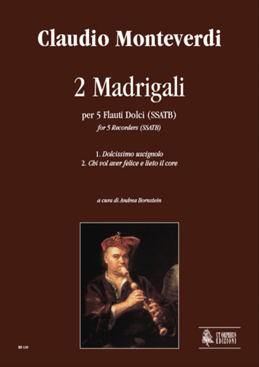 2 Madrigals (Dolcissimo uscignolo, Chi vol aver felice e lieto il core) for 5 Recorders (SSATB) SSATB scores gallery preview page 1