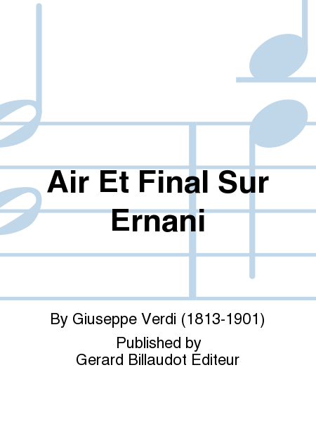Air Et Final Sur Ernani