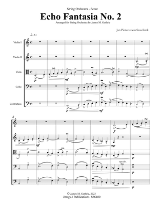 Sweelinck: Echo Fantasia No. 2 for String Orchesrta - Score Only