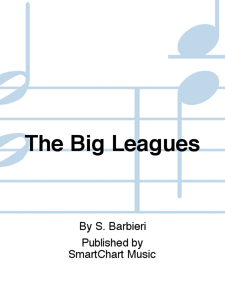 The Big Leagues