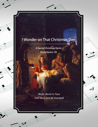 Book cover for I Wonder on That Christmas Day, a sacred Christmas hymn