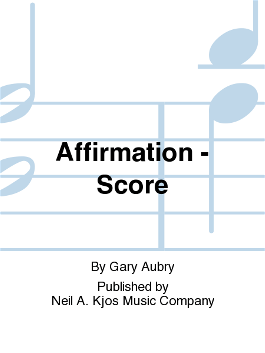 Affirmation - Score