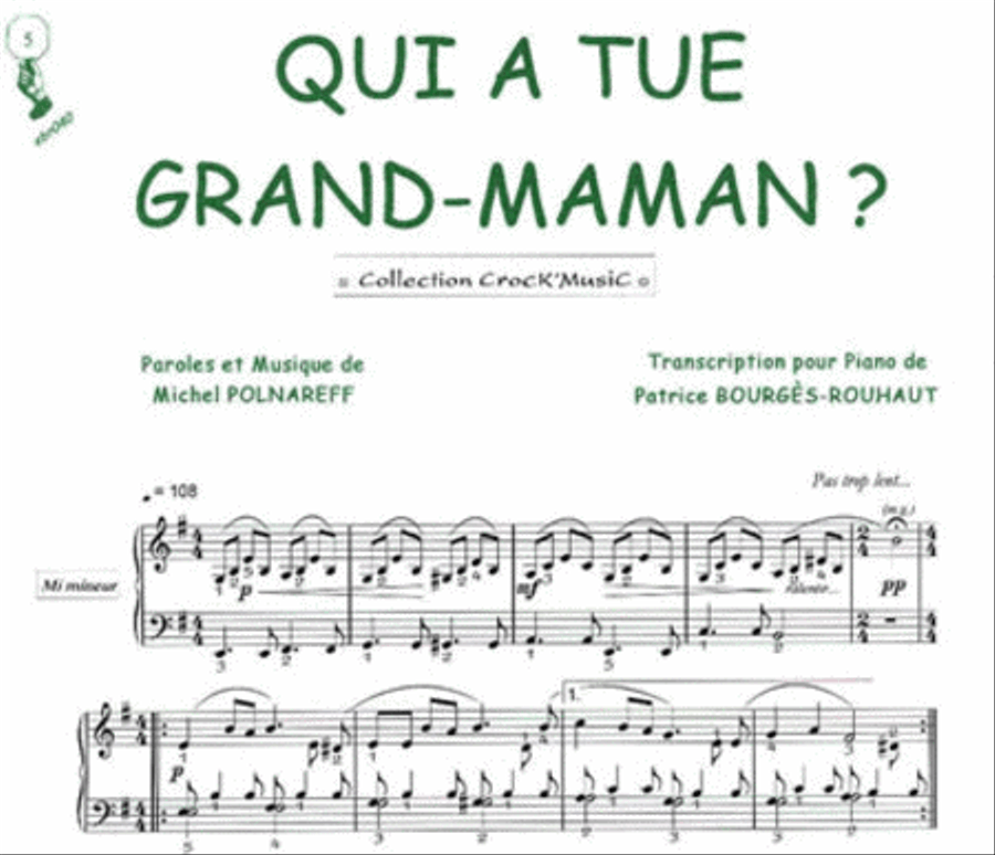 Qui a tué grand-maman ? (Collection CrocK'MusiC) Piano Solo scores gallery preview page 1