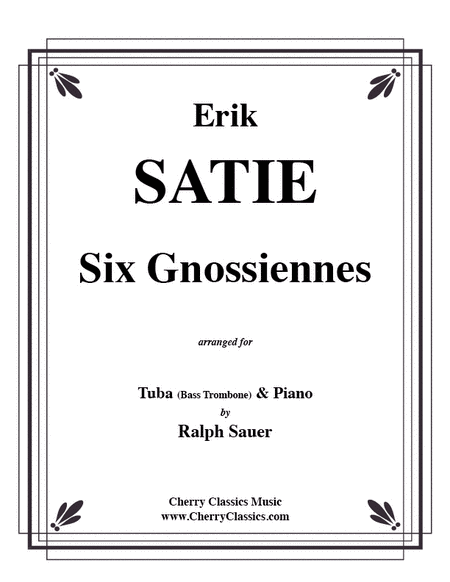Six Gnossiennes for Tuba/Bass Trombone & Piano