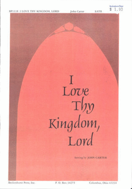I Love Thy Kingdom, Lord (Archive)