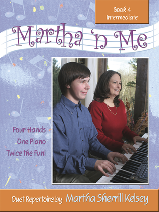 Book cover for Martha 'n Me - Duet Book 4, Intermediate