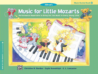 Book cover for Music for Little Mozarts Recital Book, Book 2