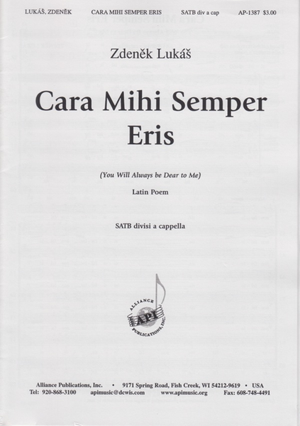 Cara Mihi Semper Eris/You Always Will Be