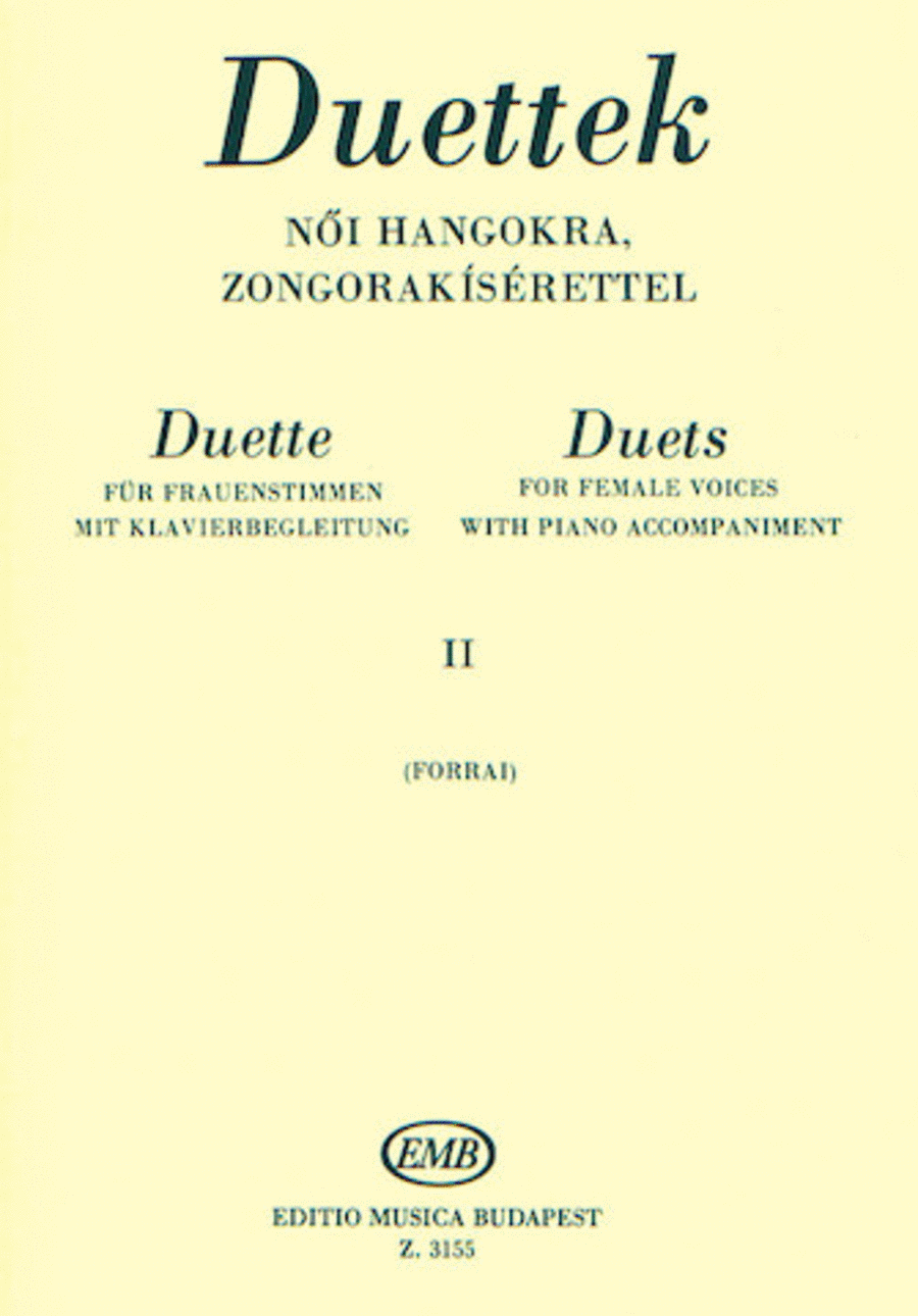 Duets for Female Voices - Volume 2: from Mendelssohn to Kodaly