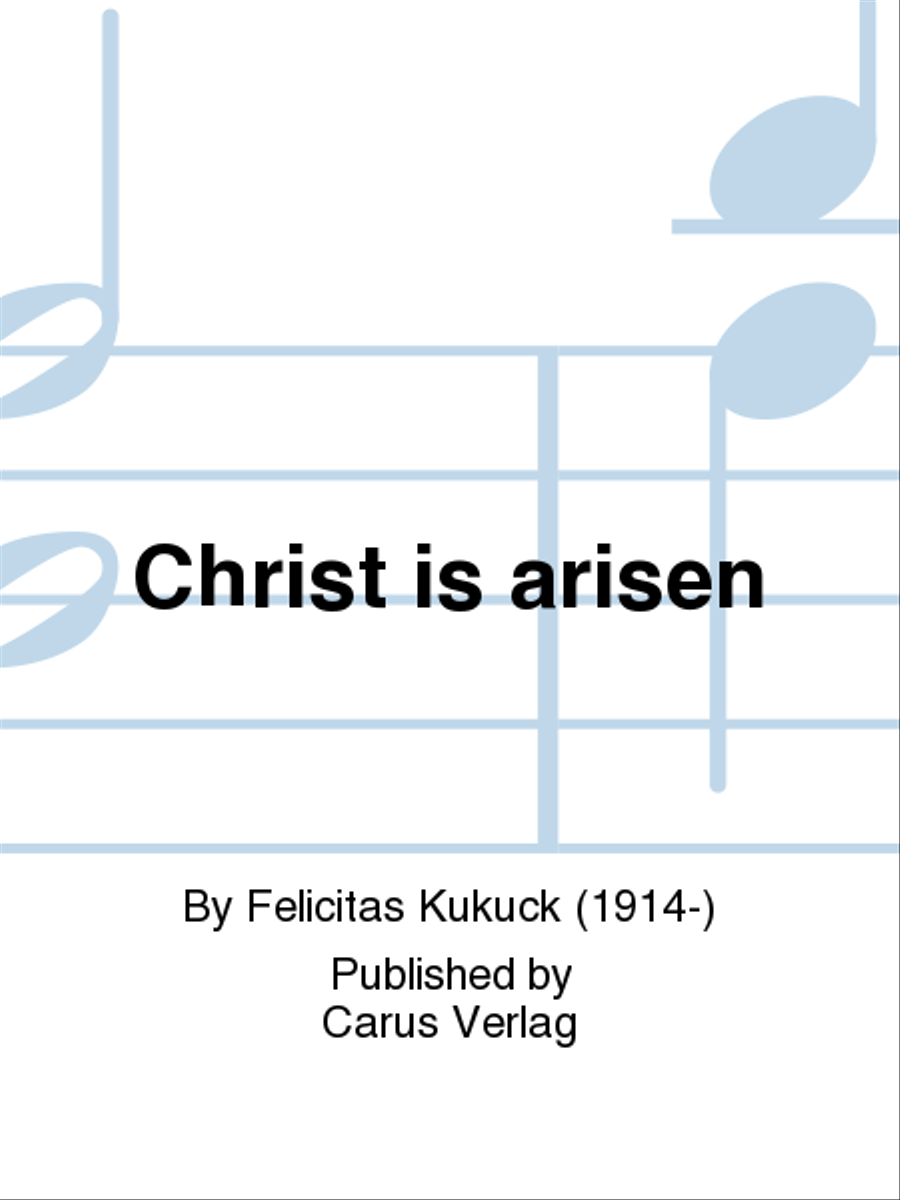 Christ is arisen (Christ ist erstanden)