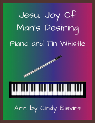 Jesu, Joy Of Man's Desiring, Piano and Tin Whistle (D)
