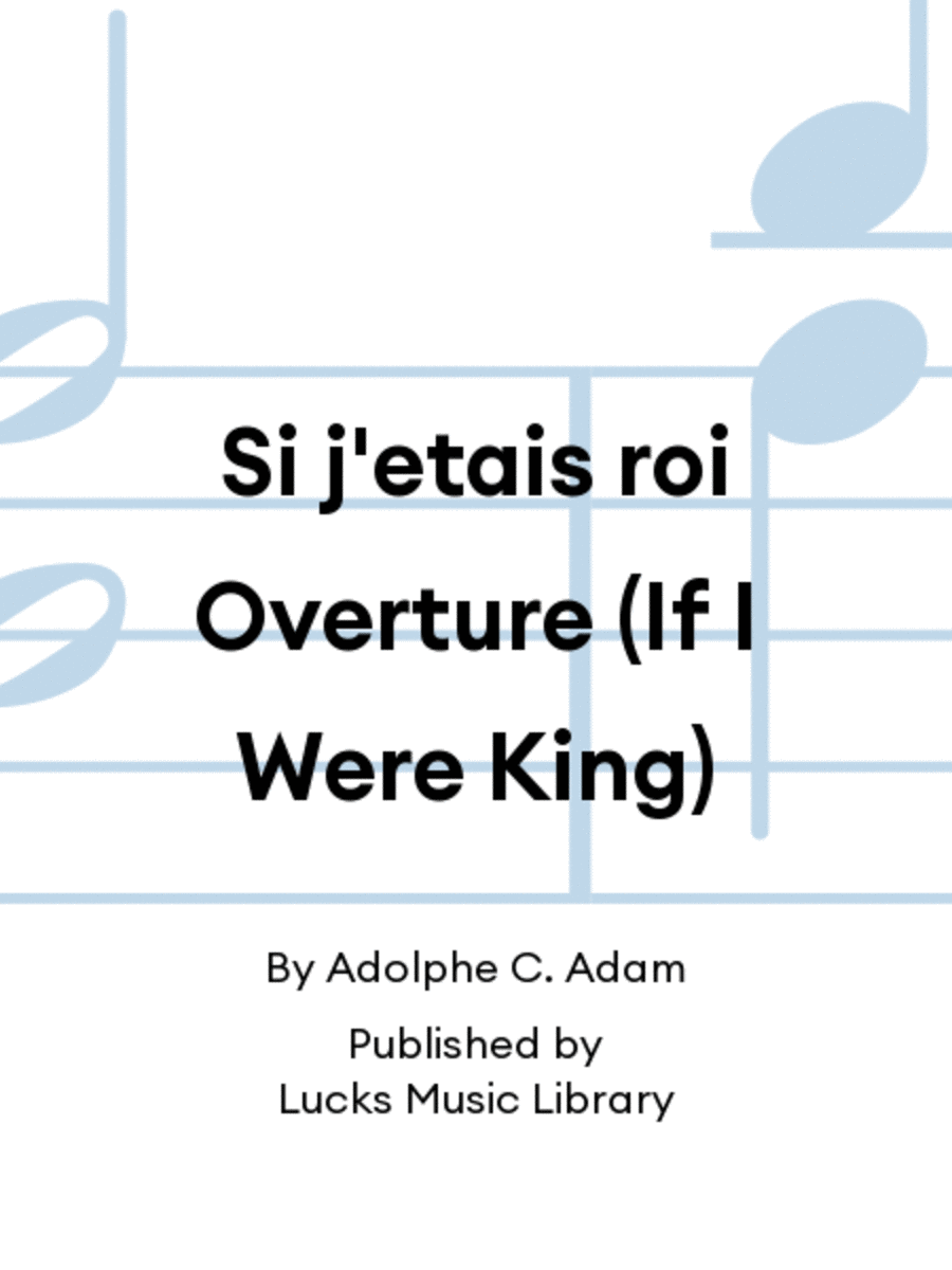 Si j'etais roi Overture (If I Were King) Set of Parts scores gallery preview page 1