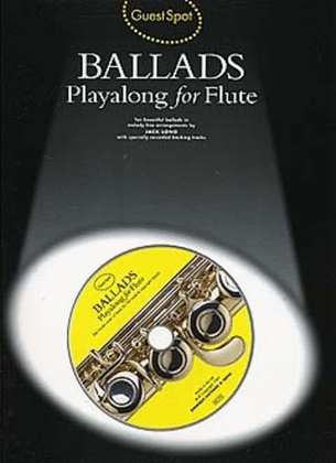 Book cover for Guest Spot: Ballads Playalong For Flute