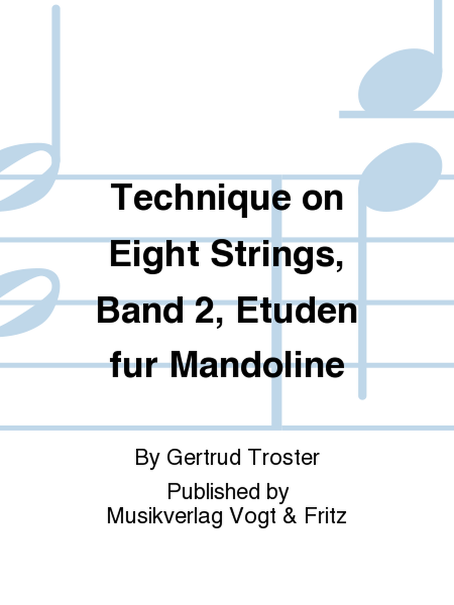 Technique on Eight Strings, Band 2, Etuden fur Mandoline