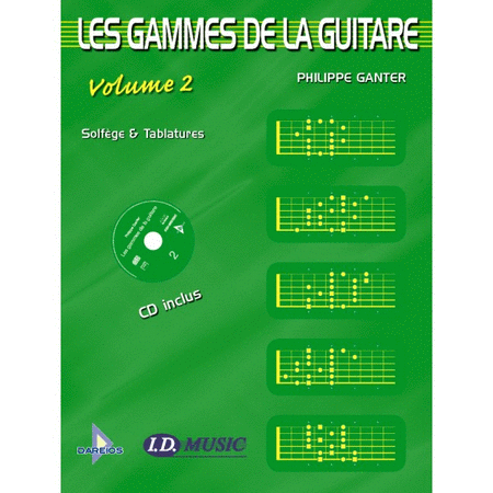 Les Gammes de la Guitare - Volume 2 + CD