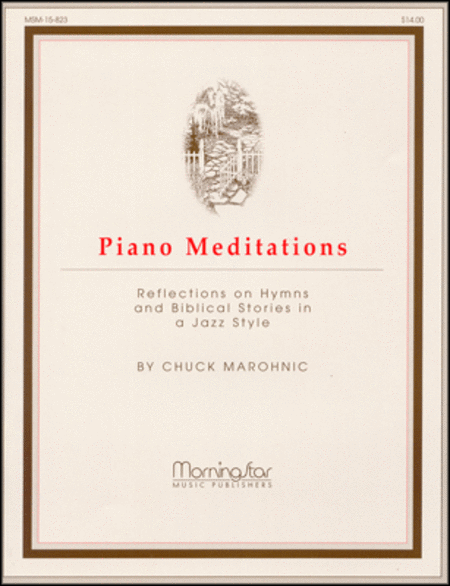Piano Meditations Reflections on Hymns and Biblical Stories in Jazz Style image number null