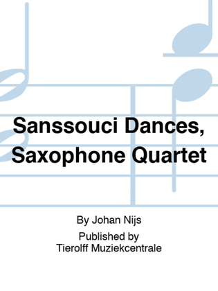 Sanssouci Dances, Saxophone Quartet