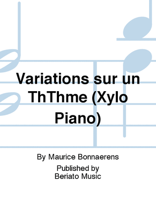 Variations sur un Theme (Xylo Piano)