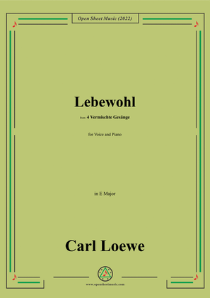 Book cover for Loewe-Lebewohl,in E Major,from 4 Vermischte Gesange,for Voice and Piano