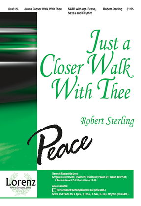 Book cover for Just a Closer Walk With Thee
