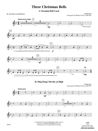 Three Christmas Bells (I. Ukranian Bell Carol, II. Ding Dong! Merrily on High, III. Jingle Bells): B-flat Tenor Saxophone