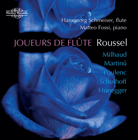 Honegger, Martinu, Milhaud, Poulenc, Roussel & Schulhoff: Music for Flute & Piano