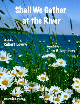 Book cover for Shall We Gather at the River (Tenor Sax and Piano)