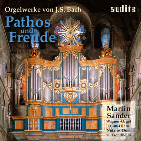 Pathos & Freude: Organ Works B
