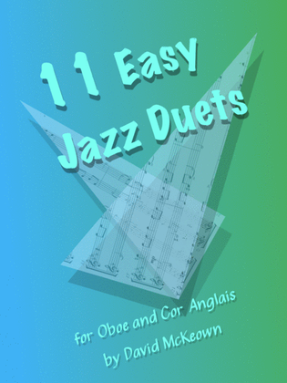 11 Easy Jazz Duets for Oboe and Cor Anglais