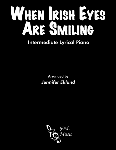 When Irish Eyes Are Smiling (Intermediate Piano) image number null